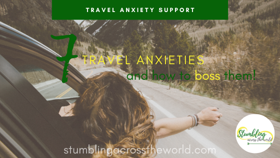 7 Travel Anxieties